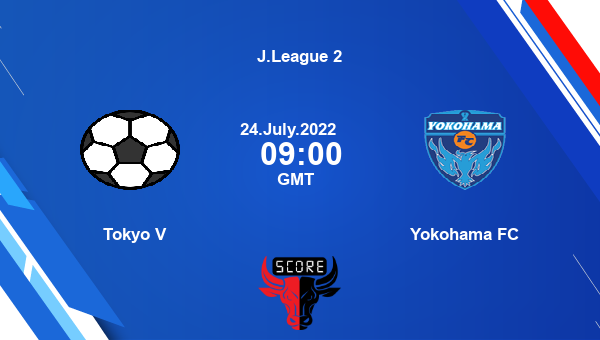 Tokyo V vs Yokohama FC live score Head to Head VER vs YKH live