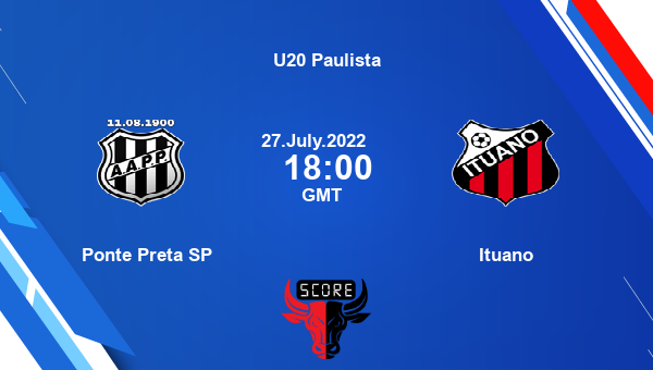 Ponte Preta SP vs Ituano live score, Head to Head, PPR vs ITU live, U20 ...