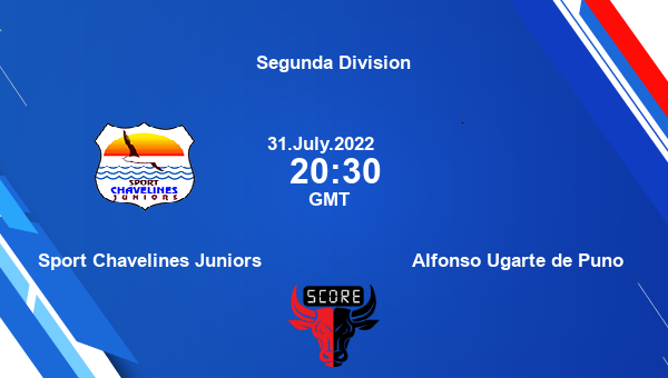 Sport Chavelines Juniors vs Alfonso Ugarte de Puno live score, Head to Head, SPO vs ALF live, Segunda Division, TV channels, Prediction