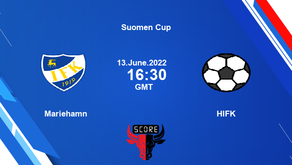 Mariehamn vs HIFK live score, Head to Head, MAR vs HIFK live, Suomen Cup,  TV channels, Prediction