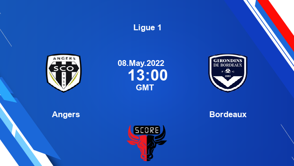 Angers vs Bordeaux live score, Head to Head, ANG vs BOR live, Ligue 1, TV channels, Prediction