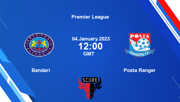 Bandari vs Posta Ranger live score, Head to Head, BAN vs PRA live ...