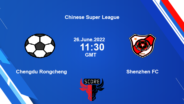 Chengdu Rongcheng vs Shenzhen FC live score, Head to Head, CHR vs SHE ...