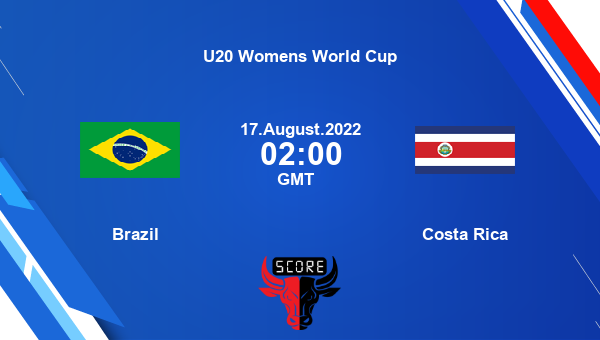 Brazil vs Costa Rica live score, Head to Head, BRA vs CRC live, U20 ...