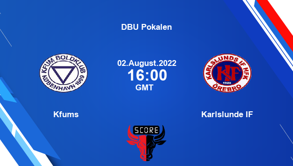 Kfums vs Karlslunde IF live score, Head to Head, KBK vs KAR live, DBU Pokalen, TV channels, Prediction