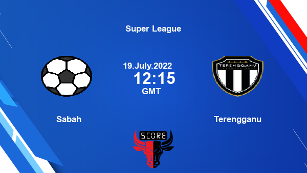 Sabah vs Terengganu live score, Head to Head, SAB vs TER live, Super League, TV channels, Prediction