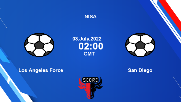 Los Angeles Force vs San Diego live score, Head to Head, LOS vs SAD live, NISA, TV channels, Prediction