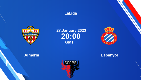 Almeria vs Espanyol live score, Head to Head, ALM vs ESP live, LaLiga, TV channels, Prediction